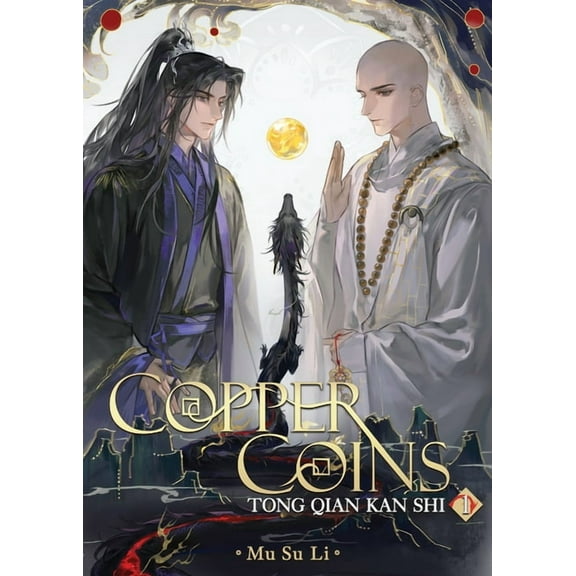 Copper Coins: Tong Qian Kan Shi (Novel) Copper Coins: Tong Qian Kan Shi (Novel) Vol. 1, (Paperback)