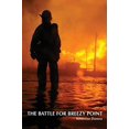 thumbnail image 1 of Pre-Owned The Battle for Breezy Point (Paperback) 1304903214 9781304903211, 1 of 1