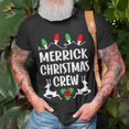 thumbnail image 3 of Merrick Name Gift Christmas Crew Merrick Unisex TShirt, 3 of 6