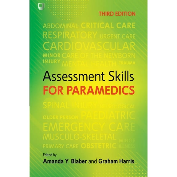 Assessment Skills for Paramedics, (Paperback)