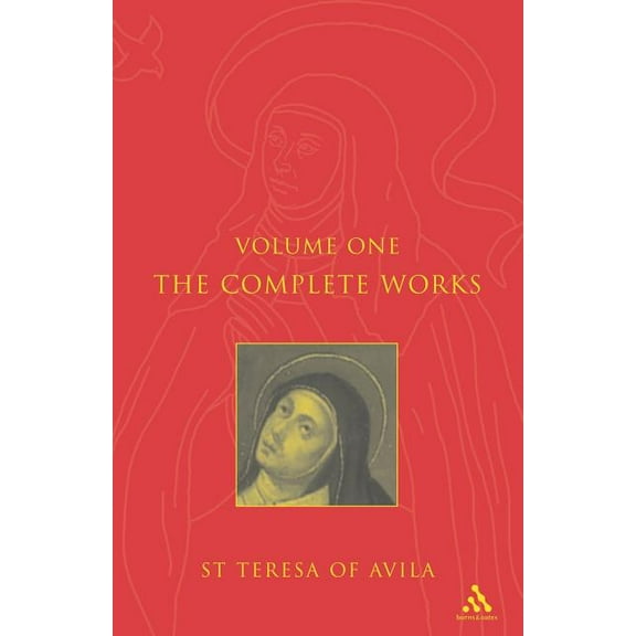 Complete Works St. Teresa of Avila Vol1, (Paperback)