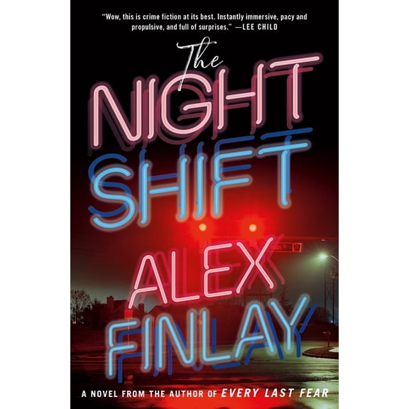 The Night Shift : A Novel (Hardcover)