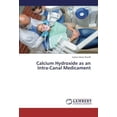 thumbnail image 1 of Calcium Hydroxide as an Intra-Canal Medicament, 1 of 1