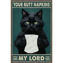 Funny Black Cat Bathroom Wall Decor,Your Butt Napkins My Lord,Vintage Metal Tin Sign for Best Friend Teens Garden Home Farmhouse Holidays Birthday Decor 8x12 inches