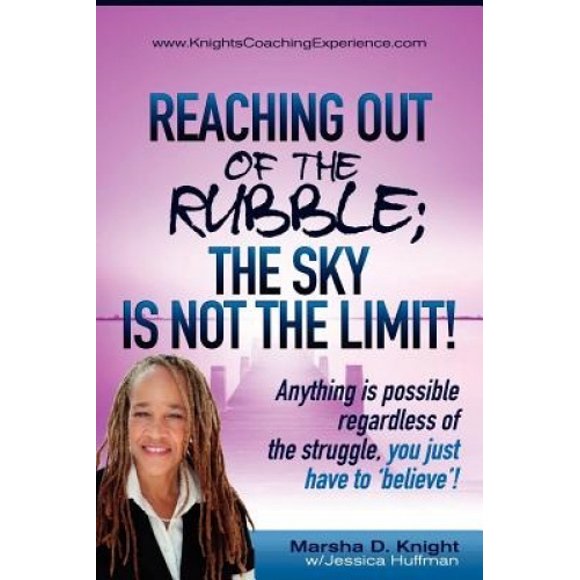 Reaching out of the Rubble: the Sky is not the Limit