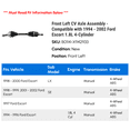 thumbnail image 2 of Front Left CV Axle Assembly - Compatible with 1994 - 2002 Ford Escort 1.8L 4-Cylinder 1995 1996 1997 1998 1999 2000 2001, 2 of 2