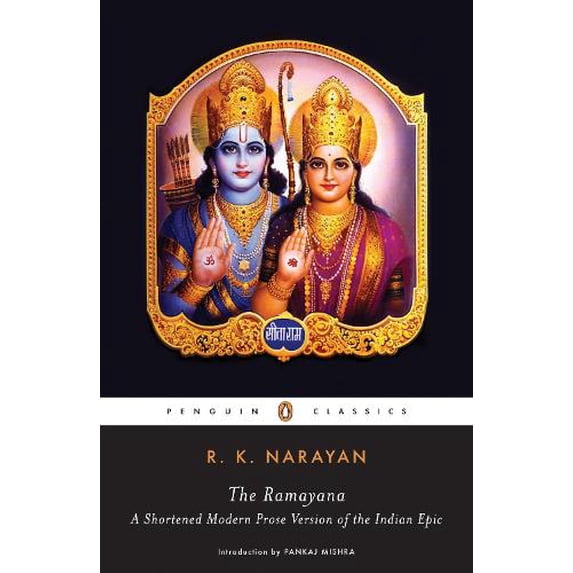 Pre-Owned The Ramayana: A Shortened Modern Prose Version of the Indian Epic (Paperback) 0143039679 9780143039679