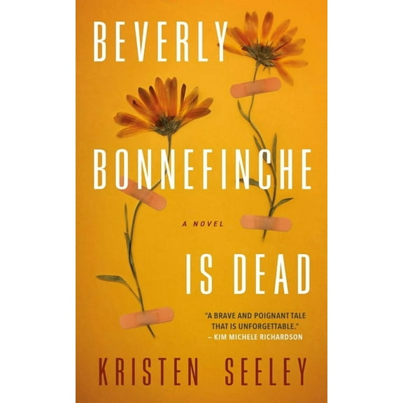 Beverly Bonnefinche Is Dead, (Paperback)