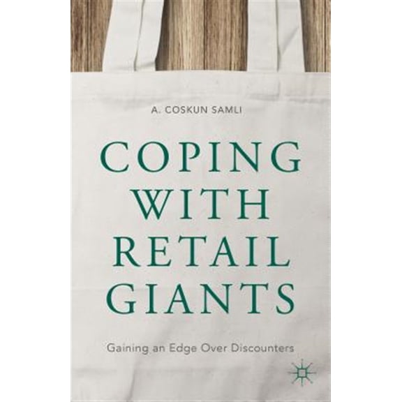 Pre-Owned Coping with Retail Giants: Gaining an Edge Over Discounters (Hardcover)