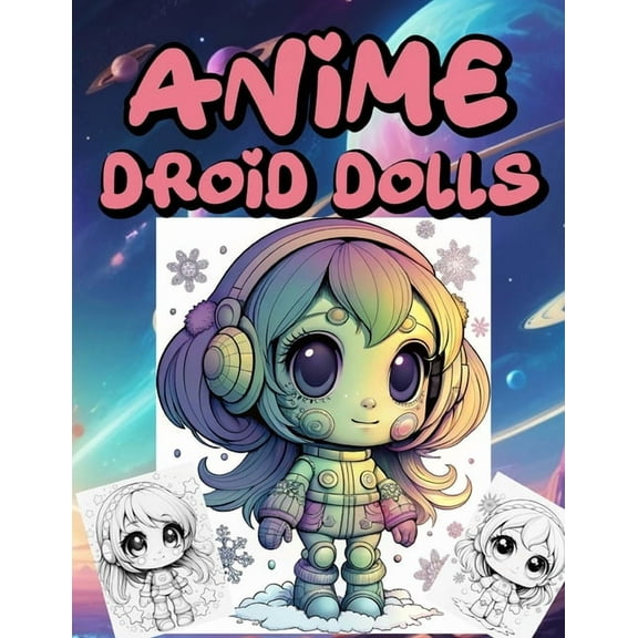 Anİme Droİd Dolls, (Paperback)