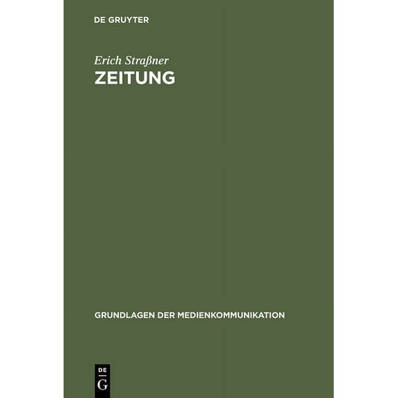 Grundlagen Der Medienkommunikation Zeitung, Book 2, (Hardcover)