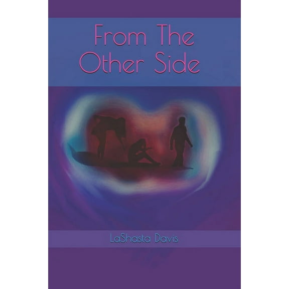 Other Side: From The Other Side (Series #1) (Paperback)