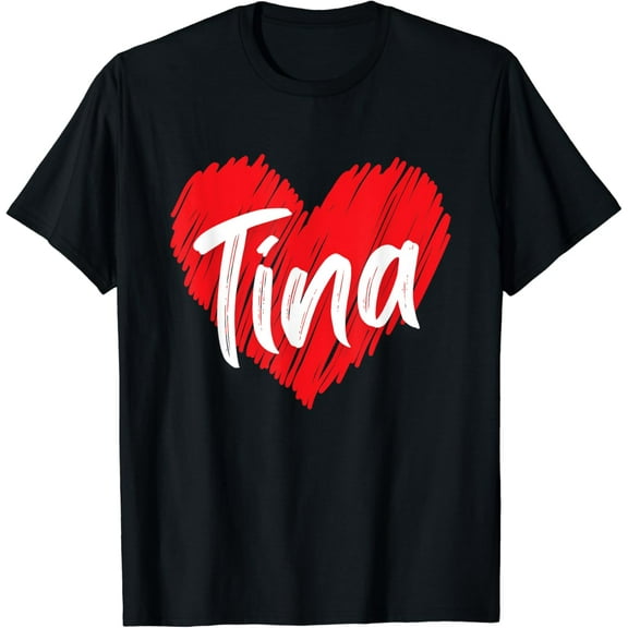 I Love Tina Heart personalized Name Tina T-Shirt