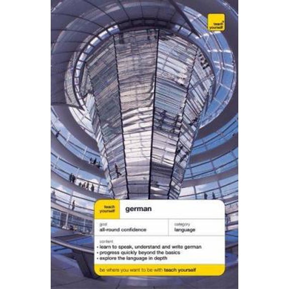 Pre-Owned Teach Yourself German: Complete Course (German Edition) (Paperback) 0340866705 9780340866702