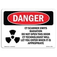 thumbnail image 1 of SignMission OS-DS-A-1824-L-2465 18 x 24 in. OSHA Danger Sign - CT Scanner Emits Radiation Do Not Open This Door, 1 of 1