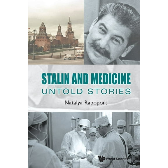 Stalin and Medicine: Untold Stories, (Paperback)