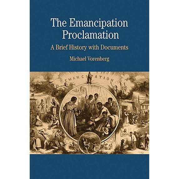 Pre-Owned The Emancipation Proclamation: A Brief History with Documents, (Paperback)