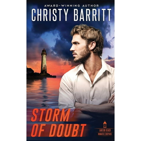 Lantern Beach Romantic Suspense Storm of Doubt, Book 3, (Paperback)