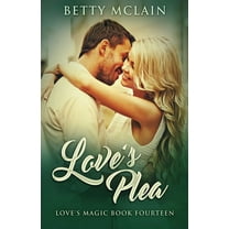 Love's Magic Love's Plea, Book 14, (Paperback)