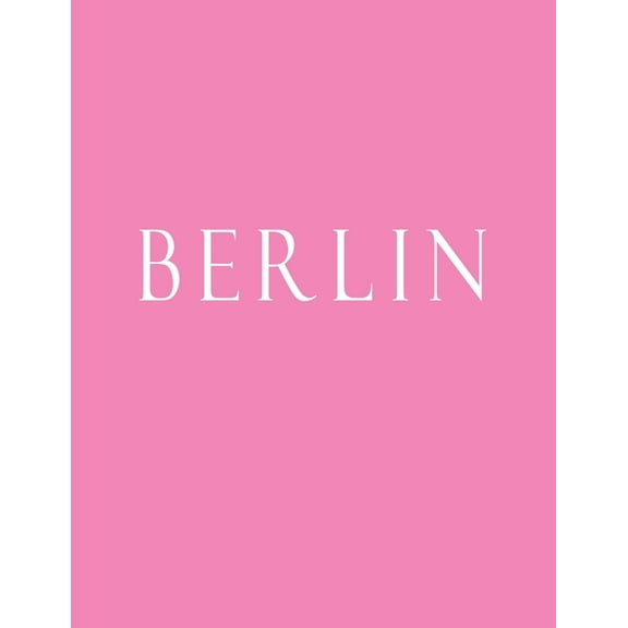 Berlin: Decorative Book to Stack Together on Coffee Tables, Bookshelves and Interior Design - Add Bookish Charm Decor to Your Home - Stack Deco Books together to create Your unique Fashion Design styl