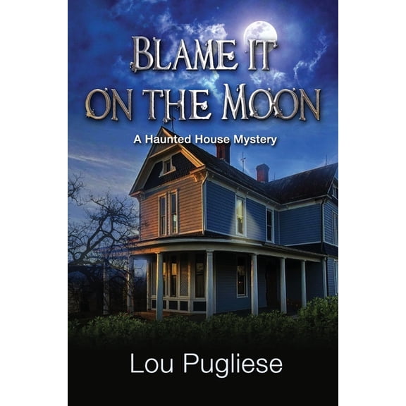 Blame it on the Moon, (Paperback)