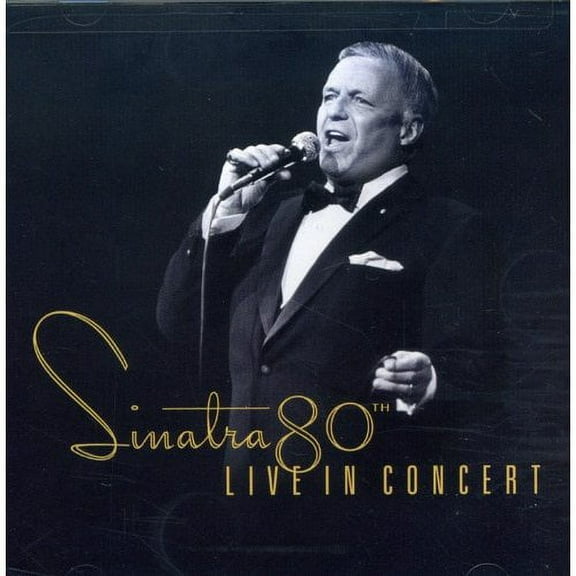 Sinatra 80th: Live in Concert (CD) by Frank Sinatra