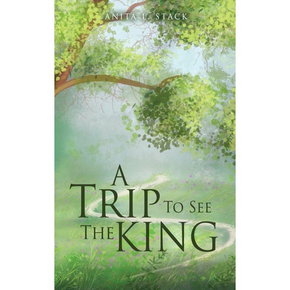 A Trip To See The King (Paperback)
