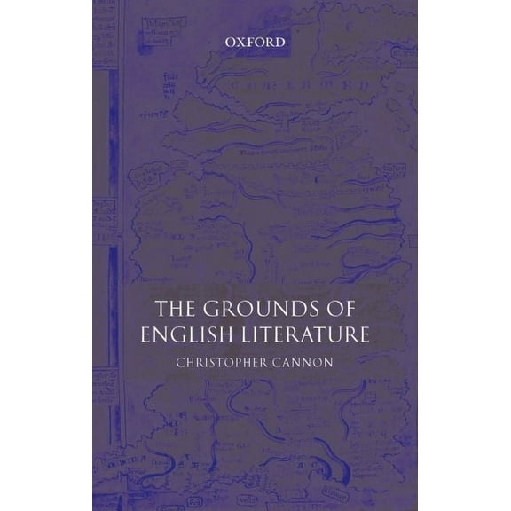 The Grounds of English Literature (Paperback)