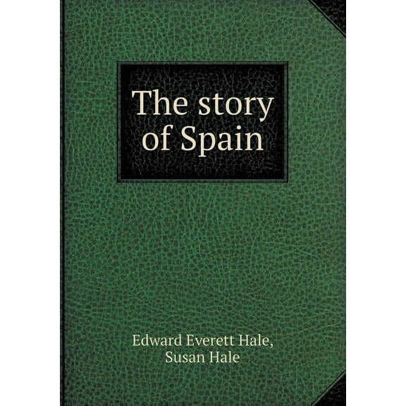 The story of Spain (Paperback)