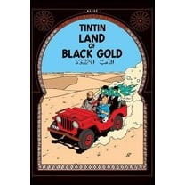 Land of Black Gold (Hardcover) by Herge