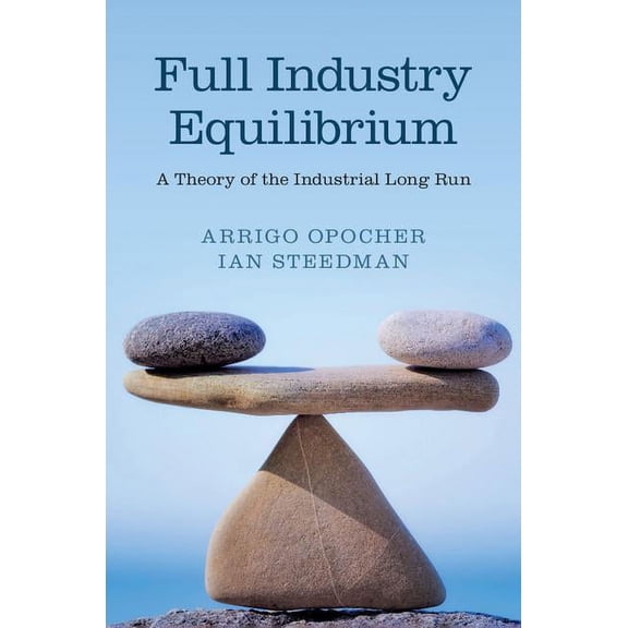 Full Industry Equilibrium, (Hardcover)
