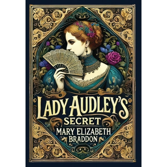 Lady Audley's Secret (Collector's Edition) (Laminated Hardback with Jacket), (Hardcover)