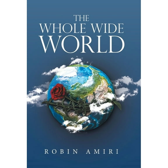 The Whole Wide World (Hardcover)