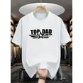 thumbnail image 1 of Men's TOP DAD Graphic T-Shirt - Bold Letter Print with Stars, Breathable Summer Crewneck Tee, Regular Fit Casual Short Sleeve Shirt for Casual Attire & Father's Day Gifts, Outdoor Casual Shirt |, 1 of 6