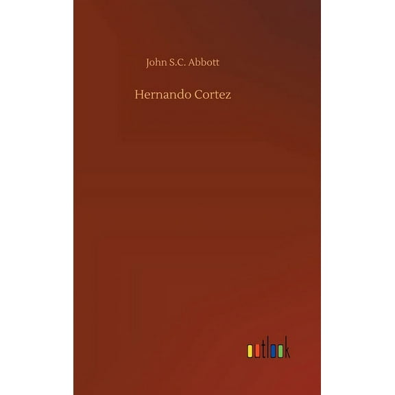Hernando Cortez (Hardcover)
