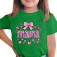 thumbnail image 2 of ITSAME Girls T-Shirt, Mother's Day Print Round Neck Short Sleeve Festival Casual Comfortable Tops for Kids Green Size 5-6T, 2 of 5