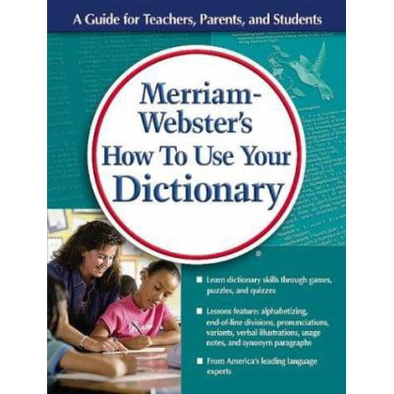 Pre-Owned Merriam-Webster's How to Use Your Dictionary: Fun Activities for Students Learning Dictionary and Thesaurus Skills (Paperback) 087779670X 9780877796701