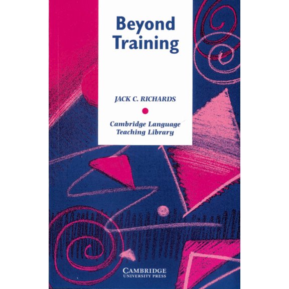 Cambridge Language Teaching Library Beyond Training, (Paperback)