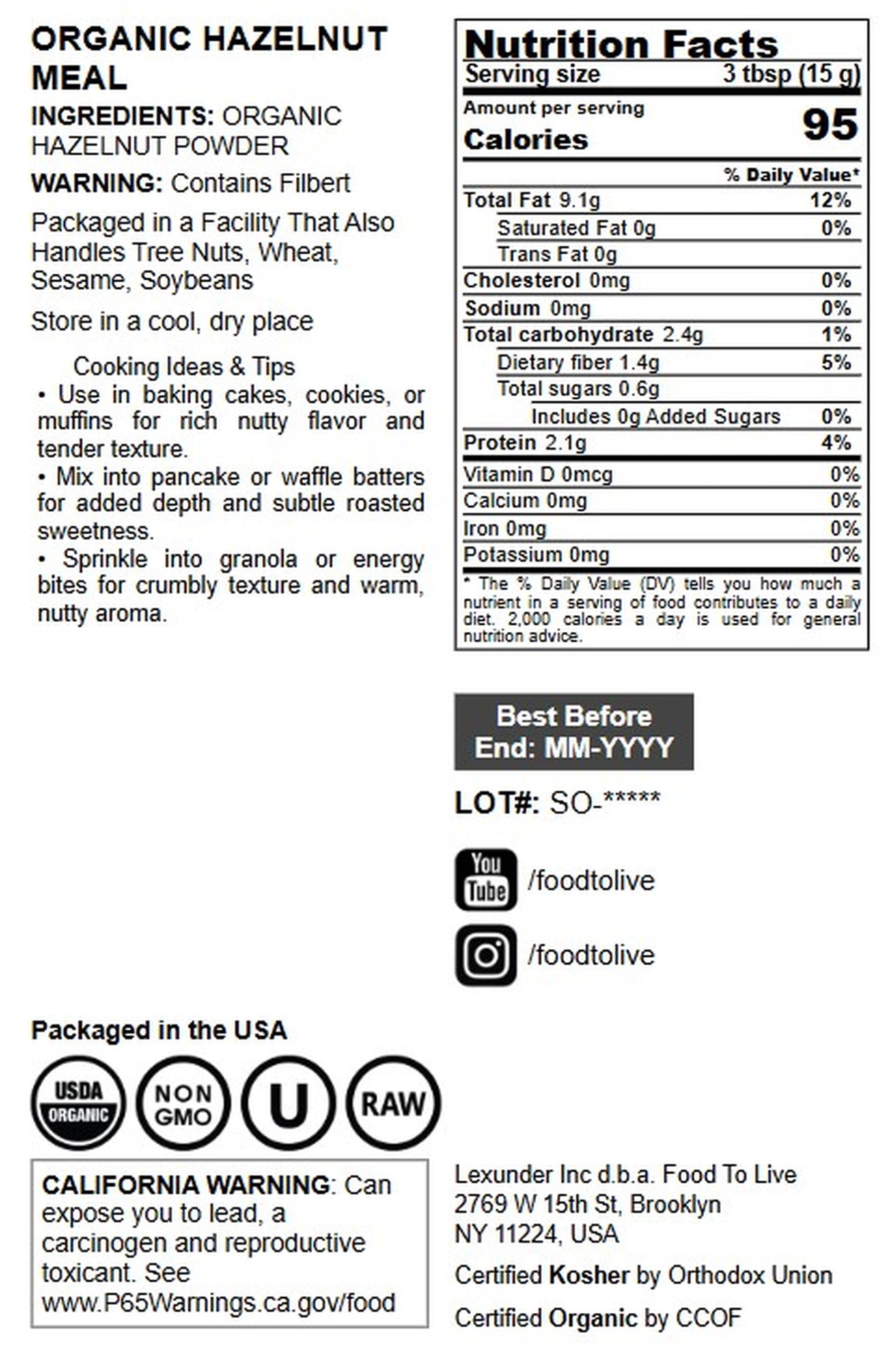Organic Hazelnut Meal, 12 Ounces - Non-GMO, Kosher, Raw, Vegan - by Food to Live