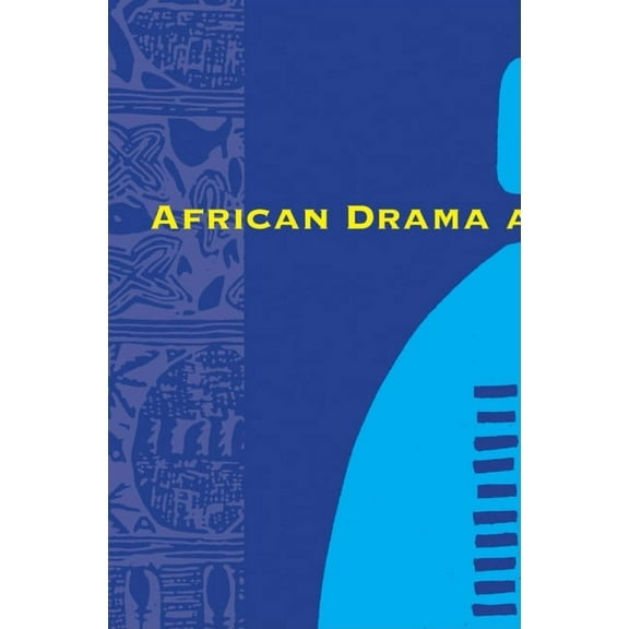 Research in African Literatures Book African Drama and Performance, (Paperback)