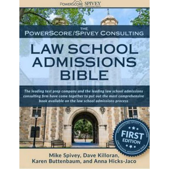 Pre-Owned The PowerScore/Spivey Consulting Law School Admissions Bible (LSAT Prep) (Paperback) 168561843X 9781685618438