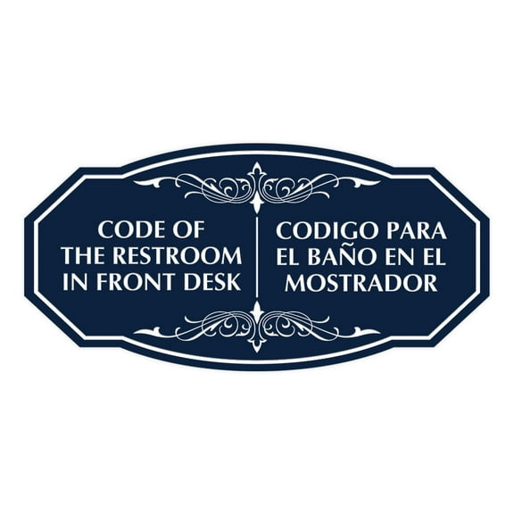 Signs ByLITA Victorian Code Of The Restroom In Front Desk/ Codigo Para el Baño en el Mostrador Bilingual Business Sign (Navy Blue / White) - Large