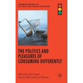 thumbnail image 1 of Politics and Pleasures of Consuming Differently, 1 of 1