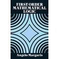 thumbnail image 1 of Pre-Owned First Order Mathematical Logic (Paperback) 0486662691 9780486662695, 1 of 2