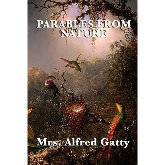 Parables from Nature, (Paperback)