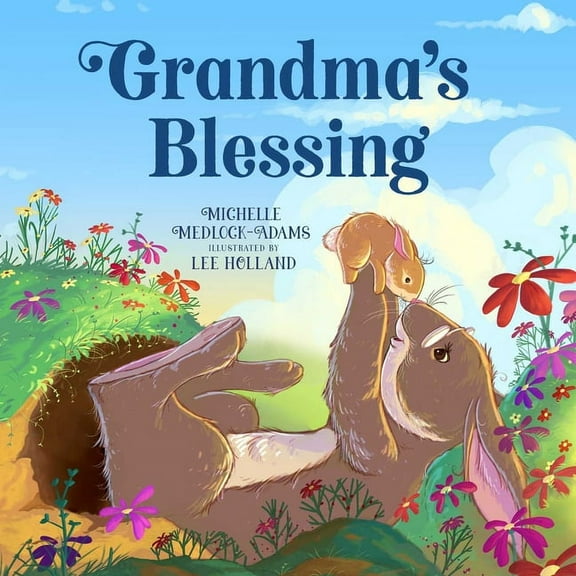 Grandma's Blessing, (Hardcover)