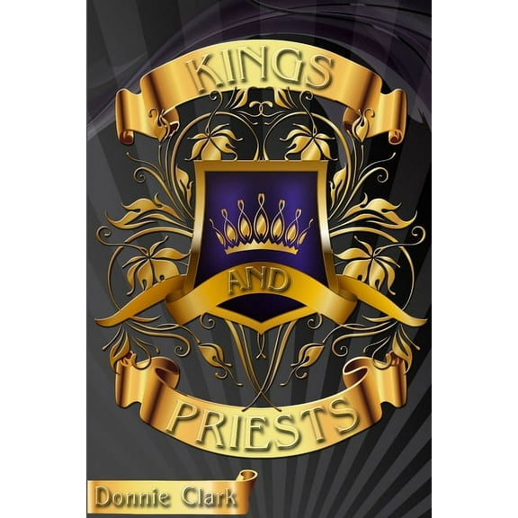 Kings and Priests, (Paperback)