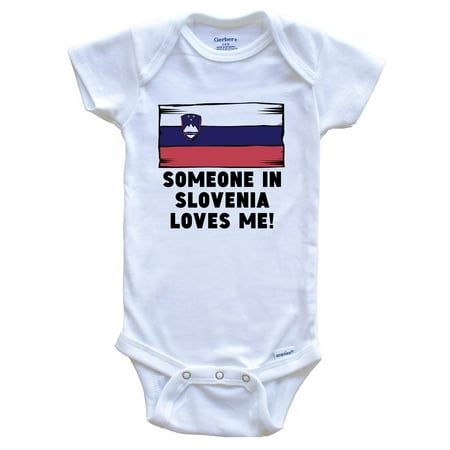 

Someone In Slovenia Loves Me Slovenian Flag Baby Bodysuit