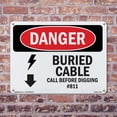 thumbnail image 5 of Buried Cable Call Before Digging #811 OSHA Danger Rigid Plastic Sign 10 Inch x 7 Inch - 10 Pack, 5 of 8