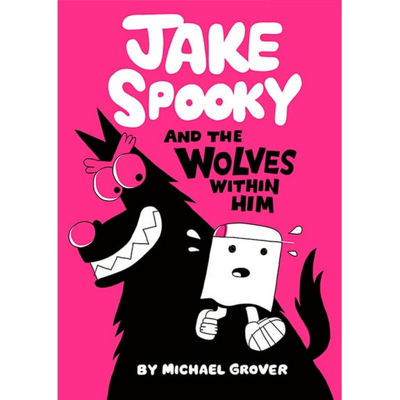 Jake Spooky and the Wolves Within Him, (Hardcover)